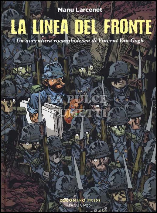 LE AVVENTURE ROCAMBOLESCHE # 2: LA LINEA DEL FRONTE - UN'AVVENTURA ROCAMBOLESCA DI VINCENT VAN GOGH